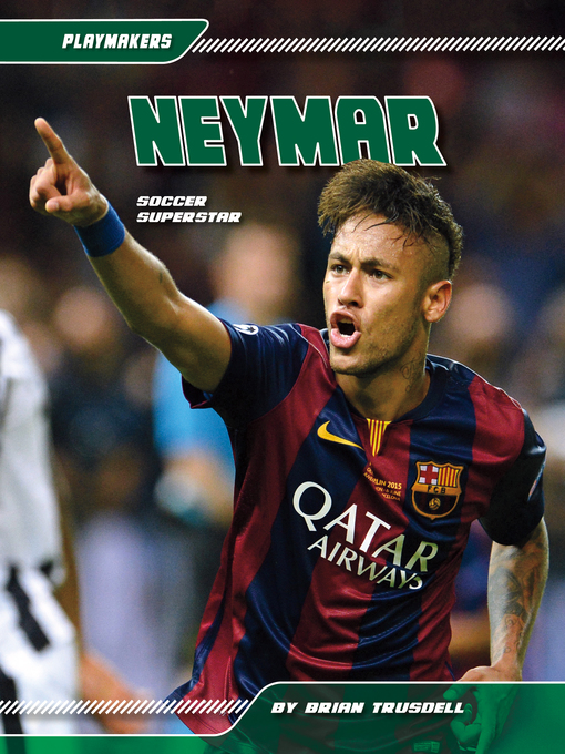 Title details for Neymar by Brian Trusdell - Wait list